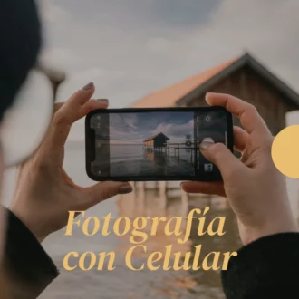 Fotografía con Celular